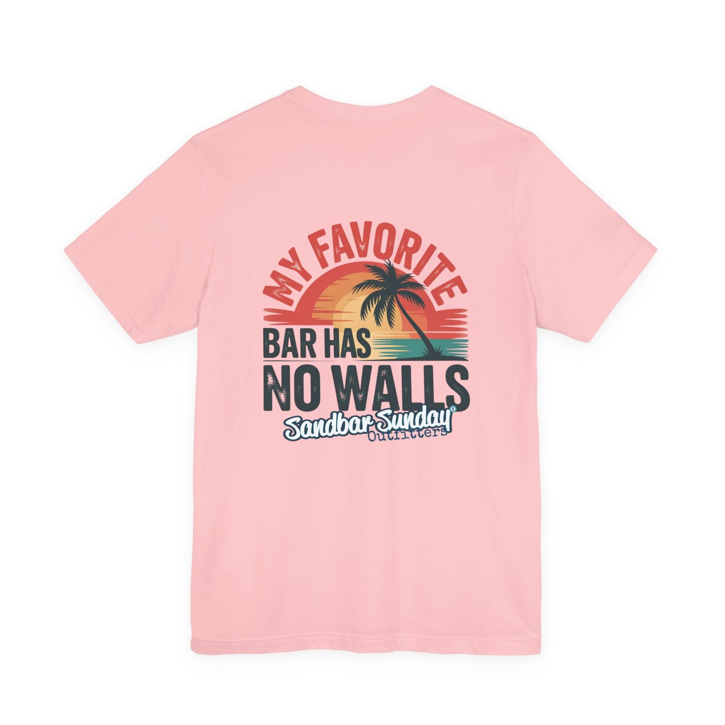 My Favorite Bar Has No Walls Tee