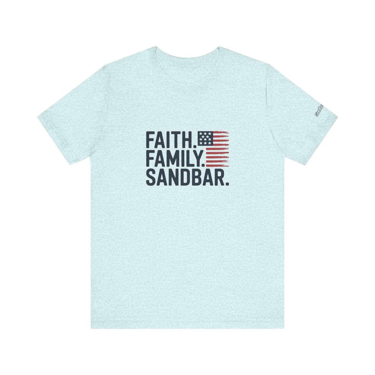 Faith. Family. Sandbar. - Jersey Tee