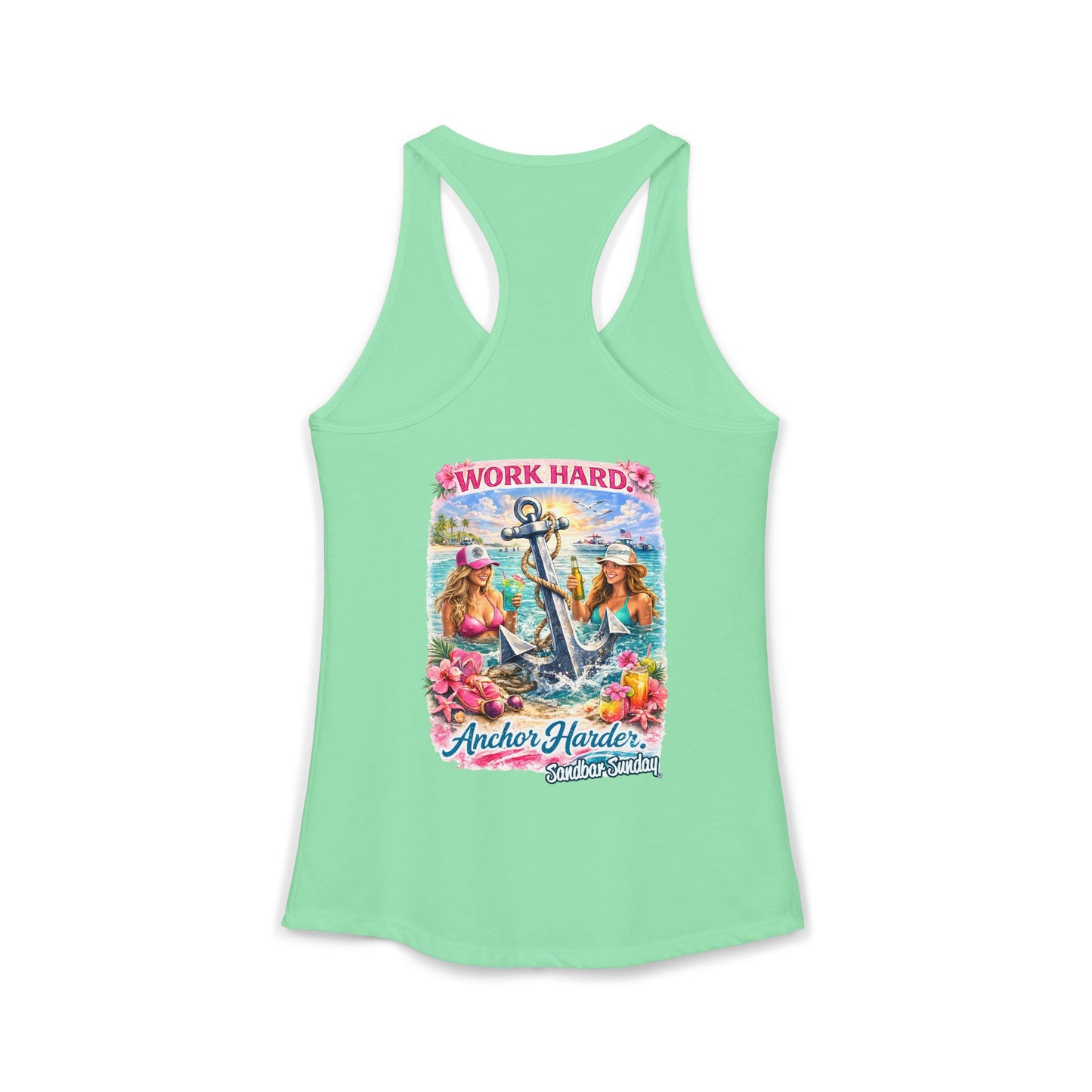 Work Hard Anchor Harder - Ladies Racerback Tank