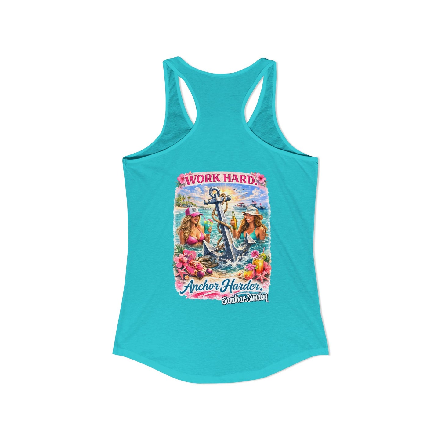 Work Hard Anchor Harder - Ladies Racerback Tank
