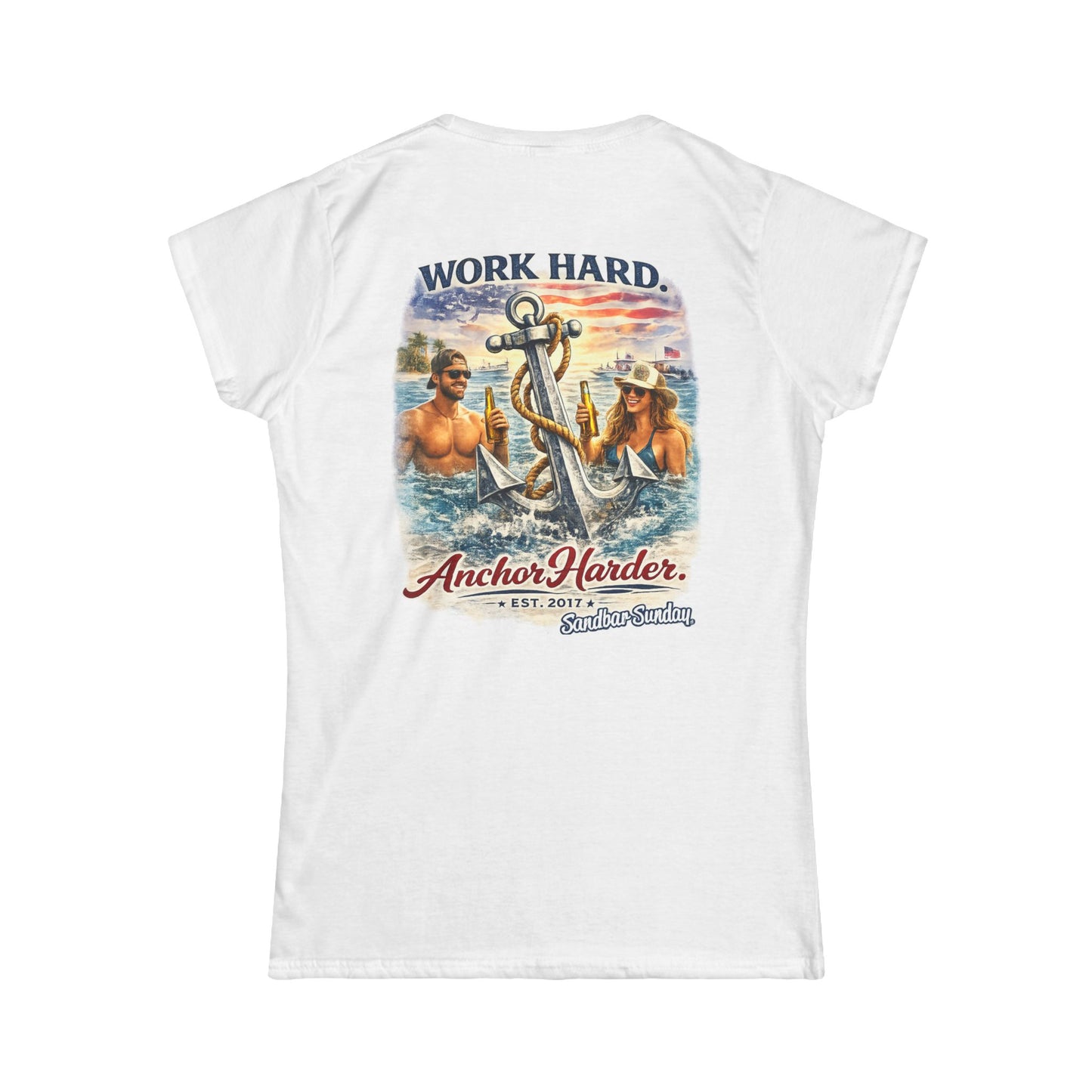 Work Hard, Anchor Harder Ladies Tee