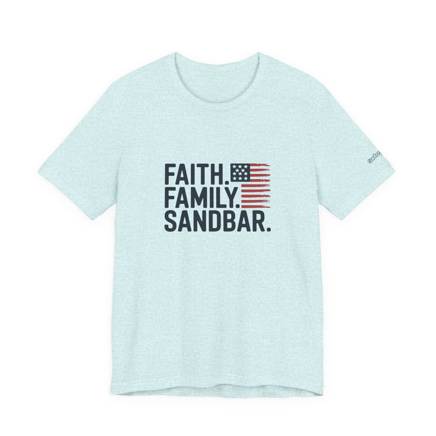 Faith. Family. Sandbar. - Jersey Tee