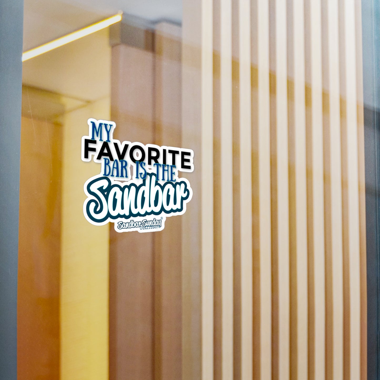 My Favorite Bar is the Sandbar Kiss-Cut Decal