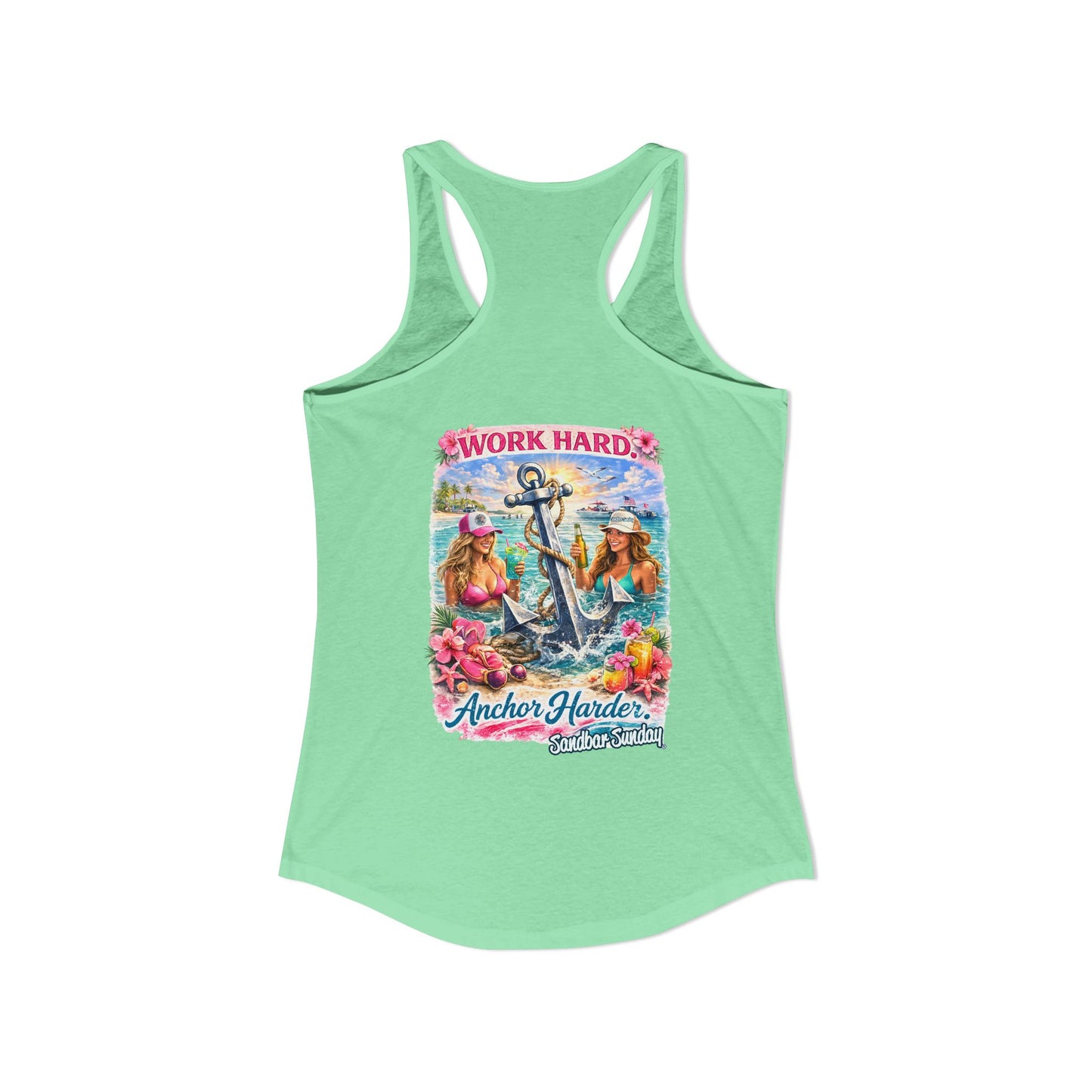 Work Hard Anchor Harder - Ladies Racerback Tank
